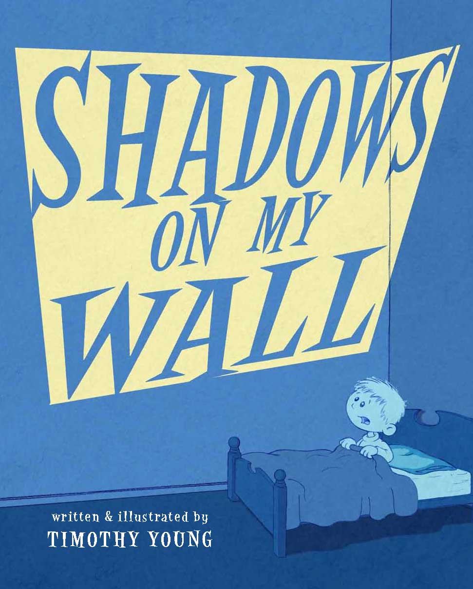An early version of the cover of Shadows On My Wall from author/illustrator Timothy Young